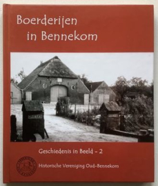 Boerderijen in Bennekom - Henk van Amerongen - Henk Gijsbertsen en Ad Nooij