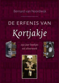 De erfenis van Kortjakje - Bernard van Noordwijk