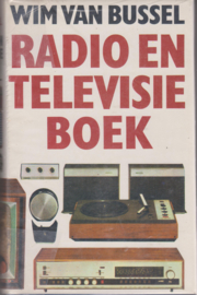 Radio en televisie boek - Wim van Bussel