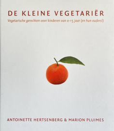 De kleine vegetarier - Antoinette Hertsenberg & Marion Pluimes