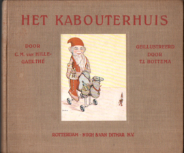 Het kabouterhuis - C M van Hille-Gaerthe