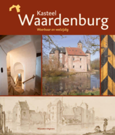 Kasteel Waardenburg - Diverse auteurs