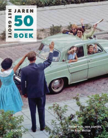 Het Grote Jaren 50 boek - Paul Brood, René Kok, Erik Somers