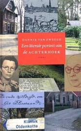 Een literair portret van de Achterhoek - Dannie ten Zweege