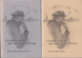 t is waor gebeurd... Diemse volksverhalen (2 delen) - Eef Willemsen