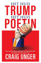 Het huis Trump, het Huis Poetin - Craig Unger