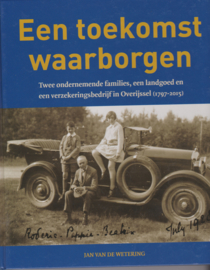 Een toekomst waarborgen - Jan van de Wetering