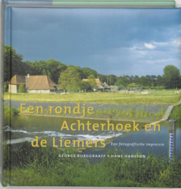 Een rondje Achterhoek en de Liemers - George Burggraaff