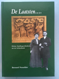 De Laatsten kleine familiegeschiedenis uit de Achterhoek - Bernard Nusselder