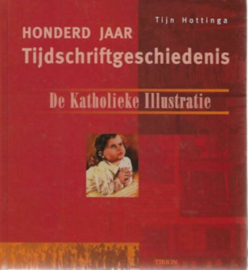 Honderd jaar Tijdschriftgeschiedenis - Tijn Hottinga