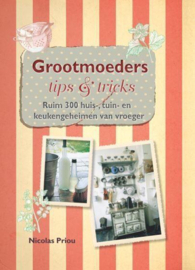 Grootmoeders tips & tricks - Nicolas Priou