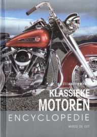 Geïllustreerde klassieke motoren encyclopedie - Mirco de Cet