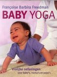 Baby Yoga - Francoise Barbira Freedman