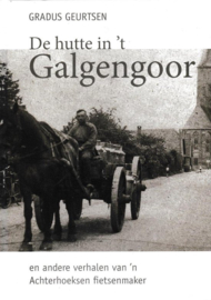 De hutte in 't Galgengoor - Gradus Geurtsen