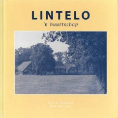 Lintelo 'n buurtschap - Hans de Beukelaer, Hans Boerrigter