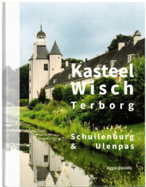 Kasteel Wisch - Terborg Schuilenburg & Ulenpas  - Aggie Daniëls