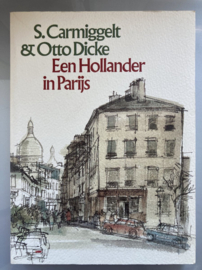 Een Hollander in Parijs - S. Carmiggelt & Otto Dicke