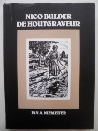 Nico Bulder de houtgraveur - Jan A. Niemeijer