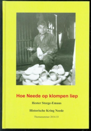 Hoe Neede op klompen liep - Hester Steege-Emaus