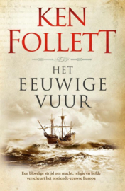 Het eeuwige vuur - Ken Follett