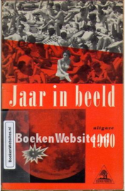 Jaar in beeld uitgave 1960 - R. Nieman