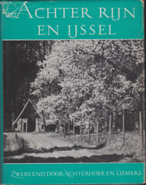 Achter Rijn en IJssel - J G Vos