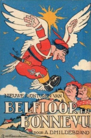 Nieuwe Avonturen van Belfloor en Bonnevu - A.D. Hildebrand (1941)