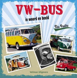 VW- Bus in woord en beeld - Udo Paulitz