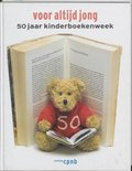 Voor altijd jong - 50 jaar kinderboekenweek - J Enschede