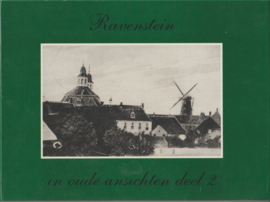 Ravenstein in oude ansichten deel 2 -  J W Dericks