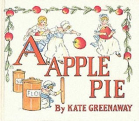 A apple pie - Kate Greenaway