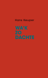 Wa'k zo dachte - Hans Keuper