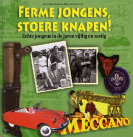 Ferme jongens, stoere knapen! - Jack Botermans