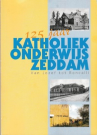 125 Jaar katholiek onderwijs Zeddam  - Henk Harmsen