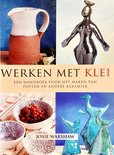 Werken Met Klei - Josie Warshaw