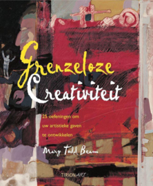 Grenzeloze Creativiteit - M. Todd Beam