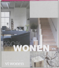 100 % wonen - Het woonboek van vt wonen