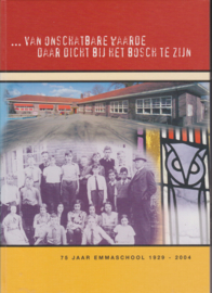 75 jaar Emmaschool Assen 1929 - 2004