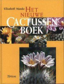 Het Nieuwe Cactussenboek - E. Manke