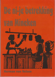 De ni-je betrekking van Mineken - Herman van Velzen
