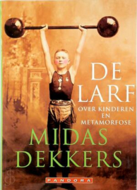 De larf - Midas Dekkers