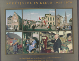 Overijssel in kleur 1938-1970 - Peter Leeuwen