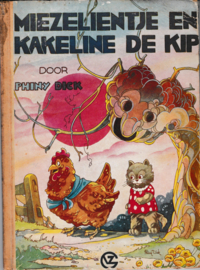 Miezelientje en Kakeline de kip - Phiny Dick