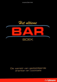 Het ultieme bar boek - Andre Domine