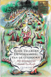 De verjaardag van de eekhoorn - Toon Tellegen