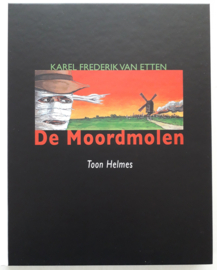 De Moordmolen - Toon Helmes