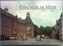 Enschede in kleur 1914-1968 - Peter Leeuwen
