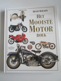 Het mooiste motor boek - Hugo Wilson