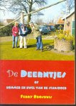 De deerntjes of kommer en kwel van ne stadsboer - Ferry Broshuis