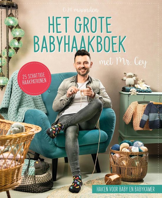 Het grote babyhaakboek - Mr. Cey
